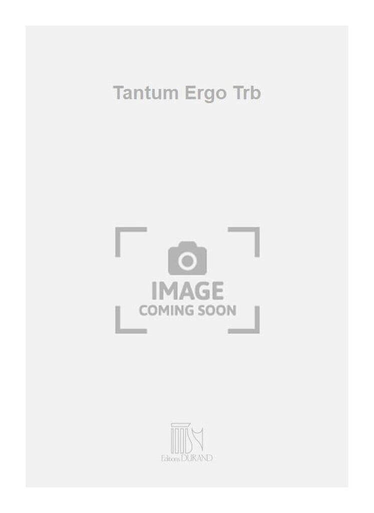 Tantum Ergo Trb